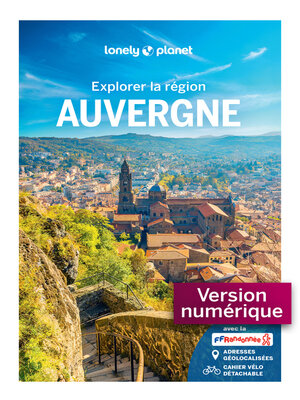 cover image of Explorer la région Auvergne 3ed